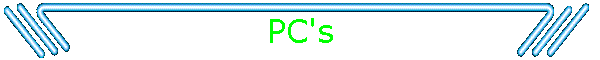 PC's