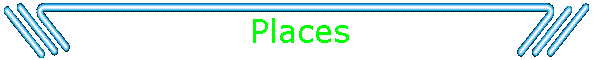 Places